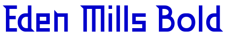 Eden Mills Bold font